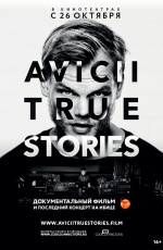 Avicii: True Stories